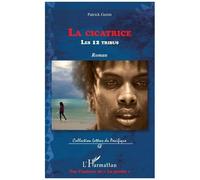 La Cicatrice - (Les Douze Tribus)