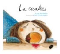 La Cicatriu - Ilan Brenman Ilan Brenman (Auteur)