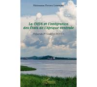 La CICOS et l'intégration des États de l'Afrique centrale - Hérissonne Payima Lombobo - L'harmattan - broché - Etude