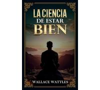 La Ciencia De Estar Bien - Colección Deluxe