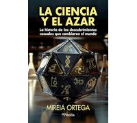 La ciencia y el azar/ Science and Chance