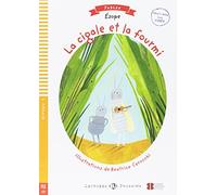 La Cigale et la Fourmi – ELI
