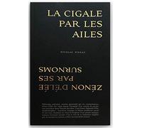 La cigale par les ailes : Zénon d'Elée par ses surnoms