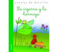 La cigarra y la hormiga / The Grasshopper and the Ant