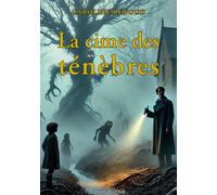 La cime des ténèbres - Caroline Renoud - L'onde Eds De - broché - Roman