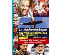 La Cinémathèque Aux Valeurs Humaines Et Familiales