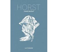 LA CINQUIEME COUCHE Horst