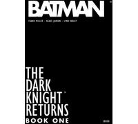 LA CINQUIEME COUCHE The dark knight returns - book one