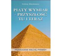 La cinquième dimension L'avenir ici et maintenant - Andrzej Wójcikiewicz (Literatur, populärwissenschaftlich auf Polnisch)