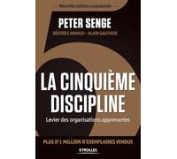 La cinquième discipline: Levier des organisations apprenantes.