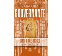 La cinquième gouvernante - Tome III : Under the world