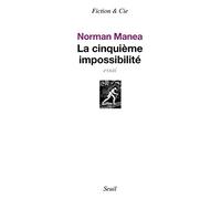 La Cinquième Impossibilité