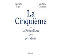 La Cinquième ou la République des phratries