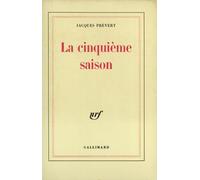 La Cinquième Saison
