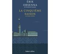 Erik Orsenna – La Cinquième Saison – Un roman vénitien – Broché – Rentrée littéraire 2024