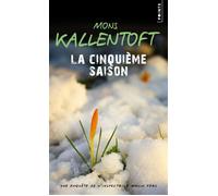 La Cinquième saison - Mons Kallentoft - Points - Poche - Roman