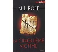 La cinquième victime