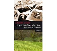 La cinquième victime: Meurtre en Limousin