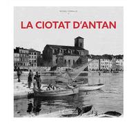 La ciotat d'antan
