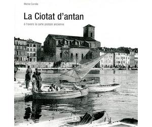 La Ciotat d'antan