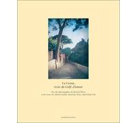 La Ciotat, récits du golfe d'amour - Michel Cornille - Arnaud Bizalion - broché - Monographie