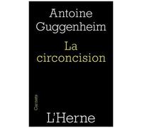 La Circoncision - Circoncision De La Chair Et Circoncision Du Coeur, Une Lecture De Saint Paul