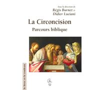 La circoncision: Parcours biblique (2026)