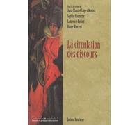 La circulation des discours - LOPEZ MUNOZ JUAN MAN - Nota Bene - broché - Essai