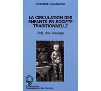La Circulation des enfants en société traditionnelle