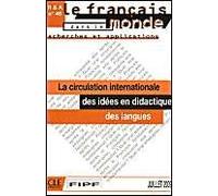 La Circulation Internationale Des Idees En Didactique Des Languages (July 2009)