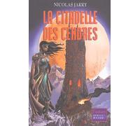 La Citadelle des cendres