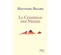 La Citadelle des Neiges