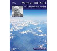 La Citadelle des neiges
