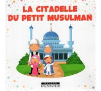 La citadelle du petit musulman