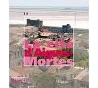 La Cité D'aigues-Mortes