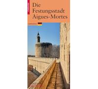 La Cité d'Aigues-Mortes (allemand)