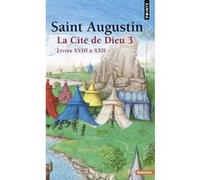 La Cité de Dieu Saint Augustin (Auteur)