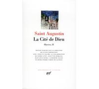 La Cité de Dieu Tome 2 La Cité de Dieu - Saint Augustin - Gallimard - relié - Essai