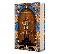 La Cité de Laiton - livre 1 La trilogie Daevabad (relié) (01)