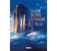 La cité de soie et d'acier