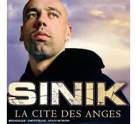Sinik - La Cite des Anges [Import]