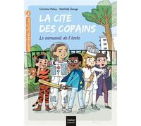 La cité des copains - Le carnaval de l'école CP/CE1 6/7 ans - Christine Palluy - Hatier Jeunesse - Poche - Roman cadet