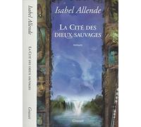 La Cite Des Dieux Sauvages