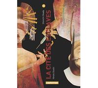 Sébastien Kimbergt – La Cité des esclaves – Tome 5 – Broché