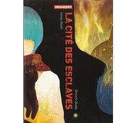La Cité des esclaves (8)