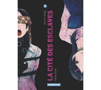 Sébastien Kimbergt – La Cité des esclaves – Tome 2 – Broché