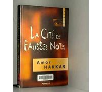 La cité des fausses notes