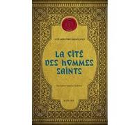 Luis Montero Manglano – La Cité des hommes saints – Traduit par Claude Bleton – Actes Sud