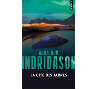 La Cité des Jarres Édition collector - Arnaldur Indridason - Points - Poche - Roman