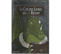 La Cité des Livres qui Rêvent